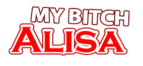 MyBitchAlisa.com